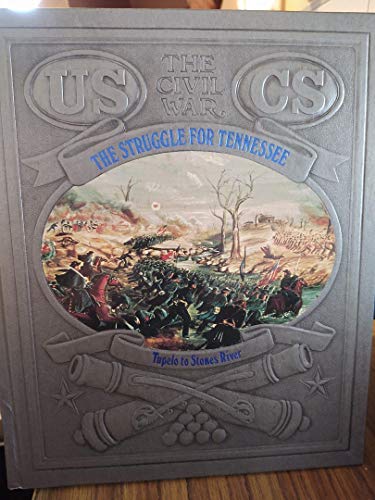 Imagen de archivo de The Struggle for Tennessee a la venta por SecondSale