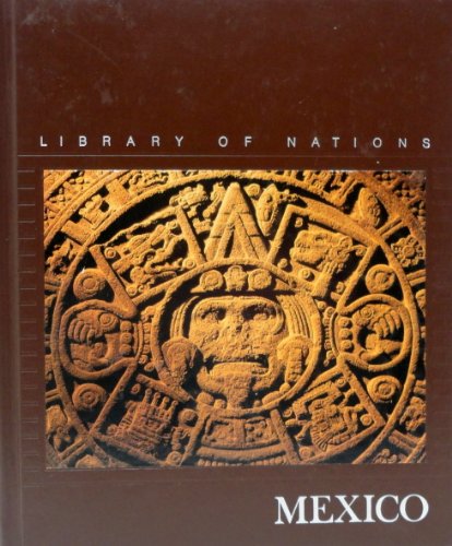 Stock image for Mexico (Library of Nations Series) for sale by UHR Books