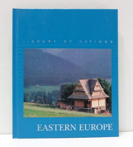 Stock image for EASTERN EUROPE: Library of Nations for sale by Ed Buryn Books