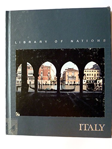 Stock image for Italy (Library of nations) [Unbound] Time Life and Romano Cagnoni (photos) for sale by Mycroft's Books
