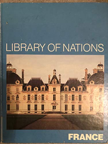 Beispielbild fr France (Library of nations) zum Verkauf von Wonder Book
