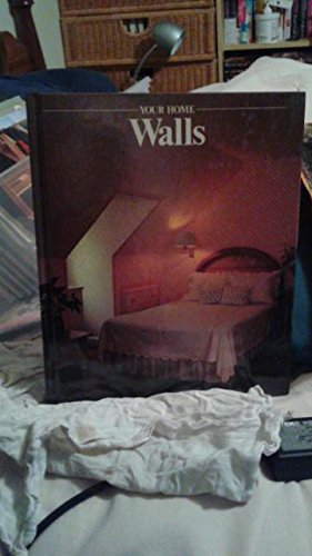 Beispielbild fr Walls (Your Home Series) zum Verkauf von Half Price Books Inc.