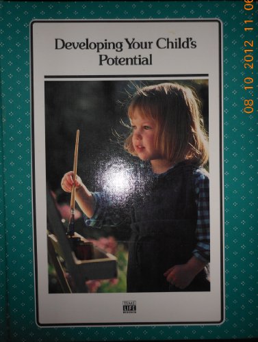 Imagen de archivo de Developing Your Child's Potential (Successful Parenting Series) a la venta por Gulf Coast Books