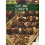 Stock image for Fresh Ways With Lamb (Healthy Home Cooking) for sale by Once Upon A Time Books