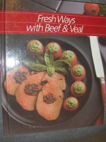 Imagen de archivo de Beef and Veal a la venta por Better World Books: West