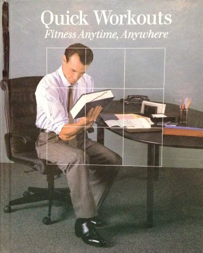 Beispielbild fr Quick Workouts: Fitness Anytime, Anywhere (Illustrated) zum Verkauf von GloryBe Books & Ephemera, LLC