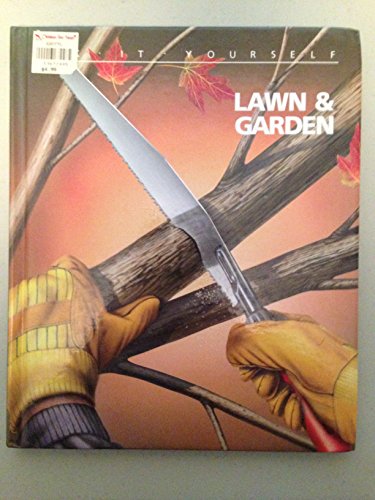 Imagen de archivo de Lawn and Garden (FIX-IT-YOURSELF) a la venta por Your Online Bookstore
