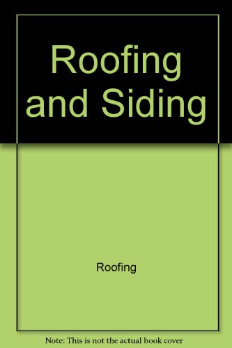 Stock image for Roofing and Siding for sale by Better World Books