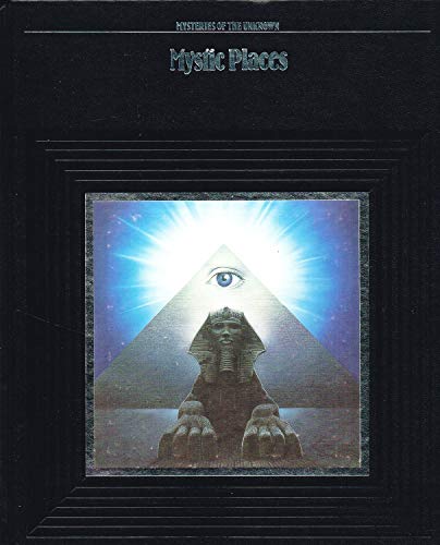 Imagen de archivo de Mystic Places (Mysteries of the Unknown) a la venta por BookHolders