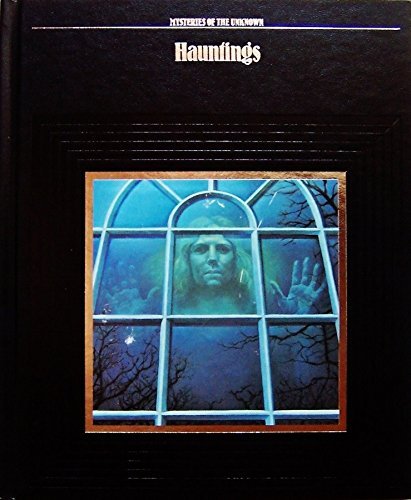 Imagen de archivo de Hauntings (Mysteries of the Unknown) a la venta por Ergodebooks