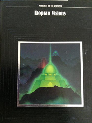 Imagen de archivo de Utopian Visions (Mysteries of the Unknown) a la venta por Hawking Books