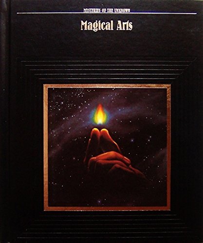 Beispielbild fr Magical Arts (Mysteries of the Unknown) zum Verkauf von Books of the Smoky Mountains