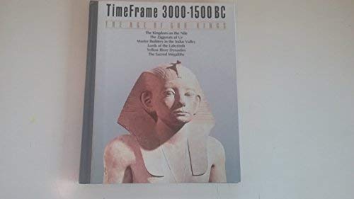 9780809464012: The Age of God-Kings: Time Frame--3000-1500 BC