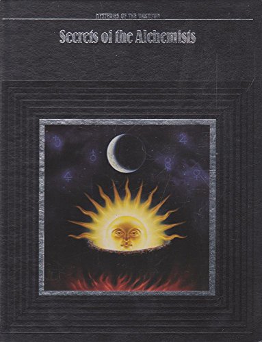 Imagen de archivo de Secrets of the Alchemists (Mysteries of the Unknown) a la venta por ThriftBooks-Dallas
