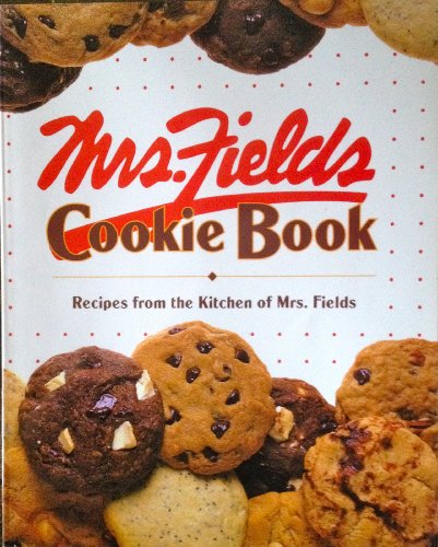 Beispielbild fr Mrs. Fields Cookie Book: 100 Recipes from the Kitchen of Mrs. Fields zum Verkauf von SecondSale