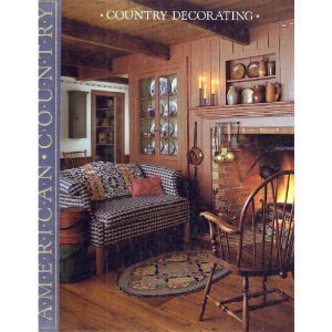 Beispielbild fr Country Decorating (American Country) zum Verkauf von Keeper of the Page