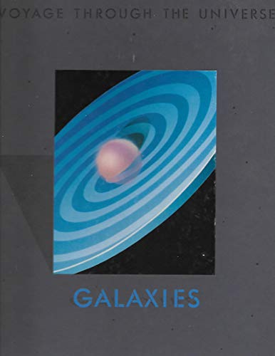 Galaxies (Voyage Through the Universe Series)