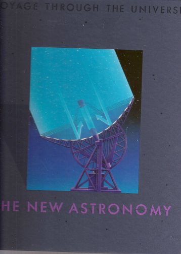 9780809468836: The New Astronomy (Voyage Through the Universe)