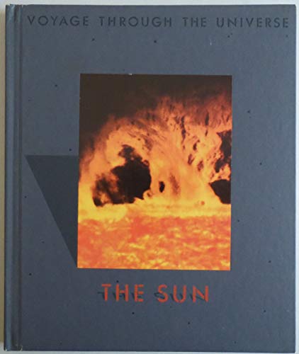 Imagen de archivo de The Sun (Voyage Through the Universe) a la venta por Wonder Book
