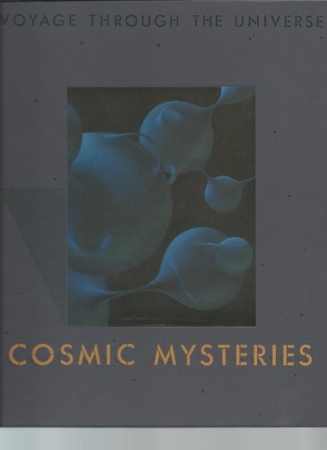 Imagen de archivo de Cosmic Mysteries (Voyage Through the Universe) a la venta por HPB-Movies