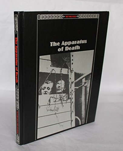 Beispielbild fr The Apparatus of Death (The Third Reich) zum Verkauf von Front Cover Books