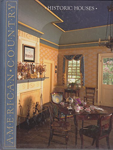 Stock image for Historic Houses (American Country) for sale by Books of the Smoky Mountains