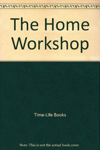 9780809473809: Title: The Home Workshop