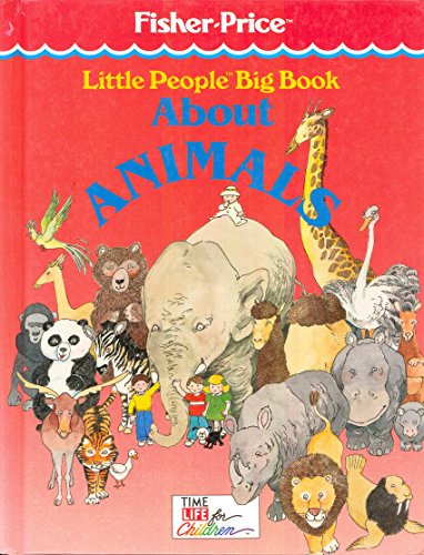 9780809474509: Little People Big Book About Animals