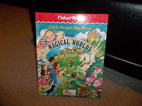 Imagen de archivo de Little people big book about magical worlds a la venta por SecondSale