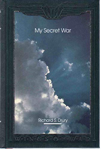 9780809479504: My Secret War