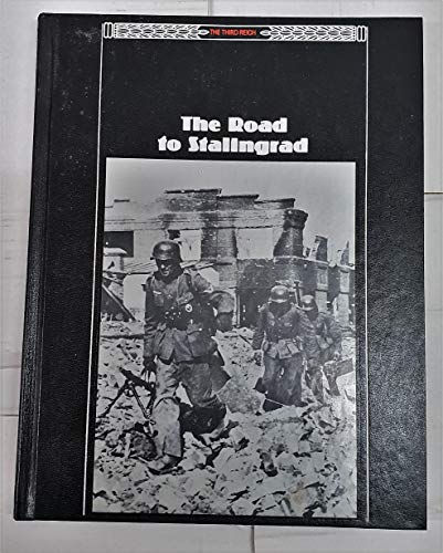 9780809481507: The Road to Stalingrad (Third Reich S.)