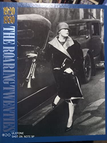 9780809482122: The Roaring twenties, 1920-1930 (This fabulous century)