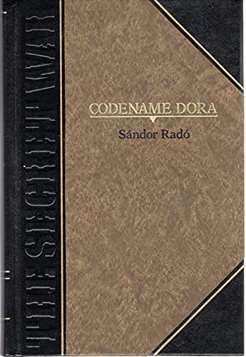 Imagen de archivo de Codename Dora (Classics of World War II: The Secret War) a la venta por Nealsbooks