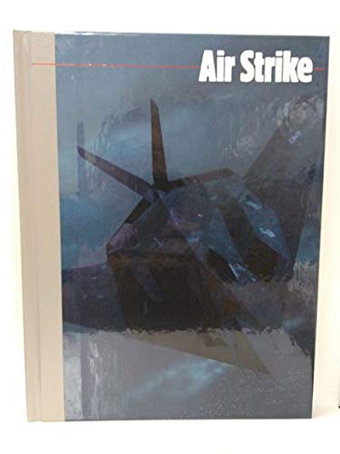 Air Strike (The New Face of War) (9780809486298) by Time-Life Books