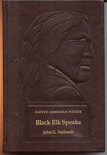 Stock image for Black Elk speaks: Being the life story of a holy man of the Ogalala Sioux (Native American voices) for sale by thebookforest.com