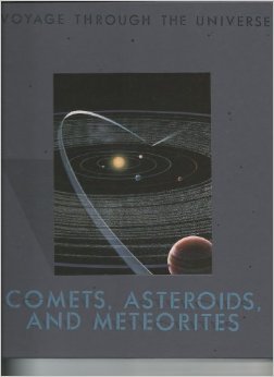 Stock image for Comets, Asteroids, & Meteorites (Voyage through the universe) for sale by Half Price Books Inc.