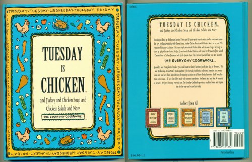 9780809491872: Tuesday Is Chicken and Turkey and Chicken Salad and More (Everyday Cookbooks)