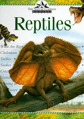 Beispielbild fr Reptiles (Nature Company Discoveries Libraries) zum Verkauf von SecondSale