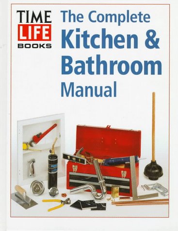 9780809493821: Complete Kitchen & Bathroom Manual