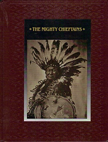 9780809494293: The Mighty Chieftains (American Indians)
