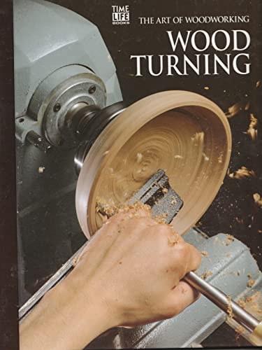 9780809495160: Wood Turning (Art of Woodworking S.)