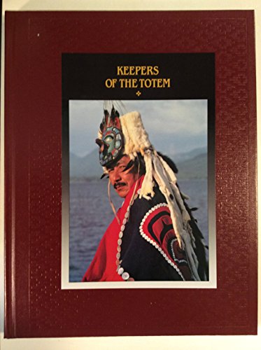 Stock image for The American Indian Series : KEEPERS OF THE TOTEM for sale by Top Notch Books