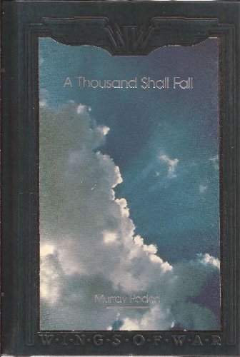 Beispielbild fr A Thousand Shall Fall zum Verkauf von ThriftBooks-Atlanta