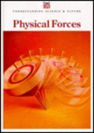9780809496754: Physical Forces (Understanding science & nature)