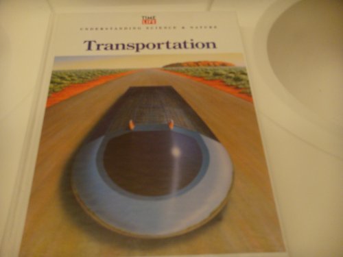9780809497003: Transportation (Understanding Science & Nature)