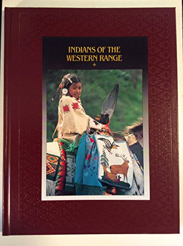 Indians of the Western Range (American Indians)