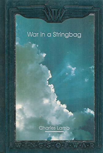 9780809497751: War in a Stringbag (Wings of War Series)