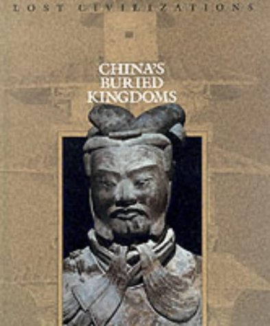 9780809498918: China's Buried Kingdom (Lost Civilizations S.)