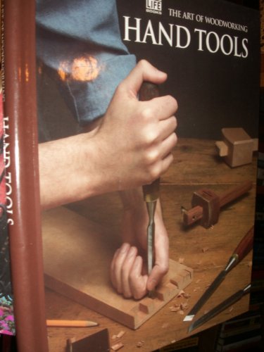 Stock image for Hand Tools (Art of Woodworking) for sale by Once Upon A Time Books