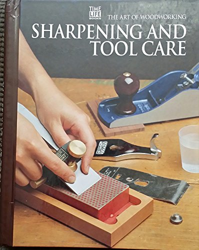 9780809499335: Sharpening and Tool Care (Art of Woodworking)